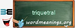 WordMeaning blackboard for triquetral